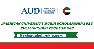 American University in Dubai Fully Funded Scholarships 2025