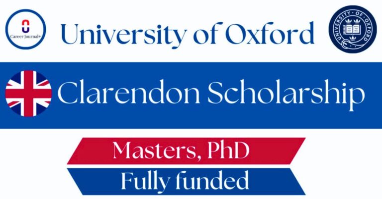 Apply Now for 200 Clarendon Scholarships at the University of Oxford in 2025