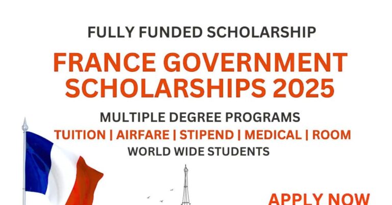 2,560 French Government Scholarships 2025 | Fully Funded