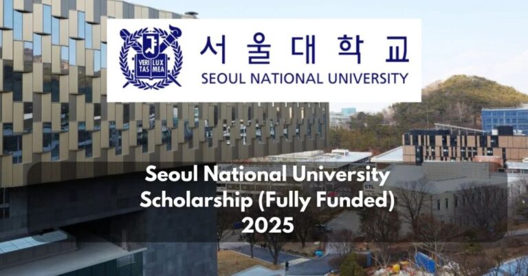 Seoul University Scholarship 2025 in South Korea (Fully Funded)